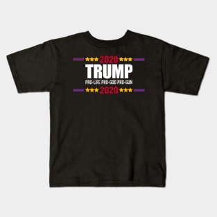 Trump 2020 - Pro-Life Pro-God Pro-Gun Kids T-Shirt